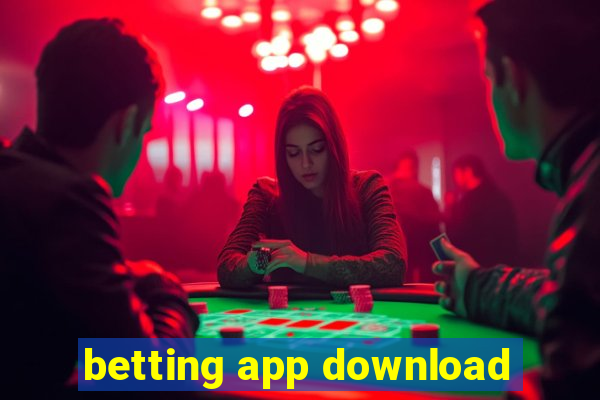 betting app download