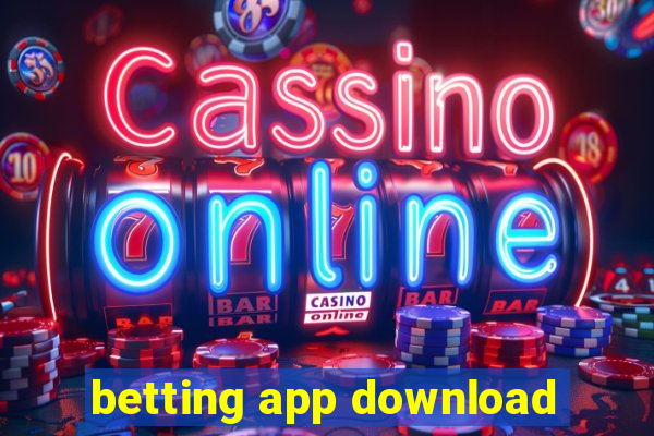 betting app download