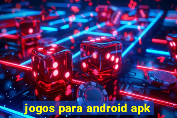 jogos para android apk