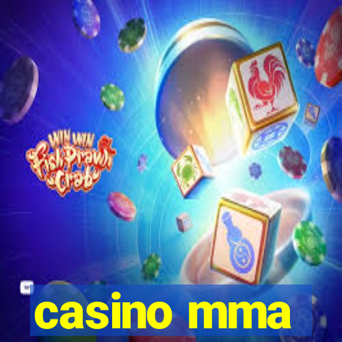 casino mma