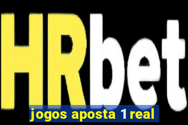 jogos aposta 1 real