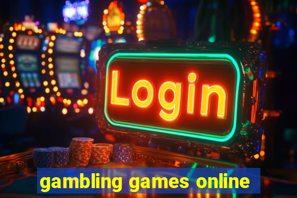 gambling games online