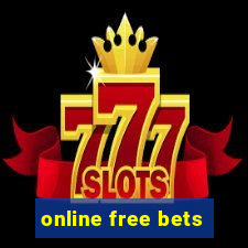 online free bets