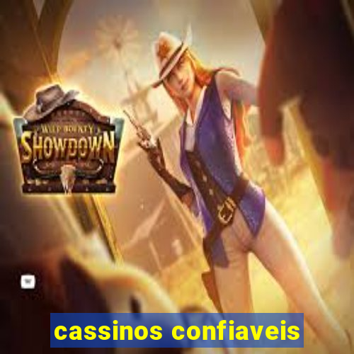 cassinos confiaveis