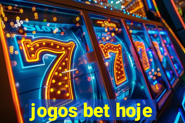 jogos bet hoje