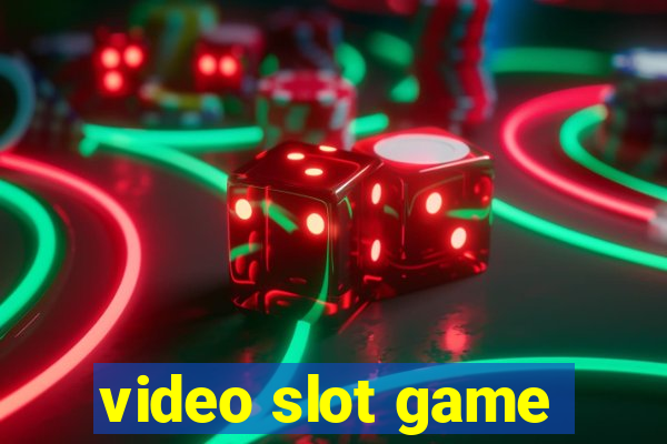 video slot game