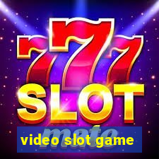 video slot game