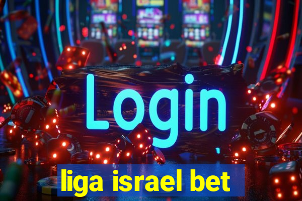 liga israel bet