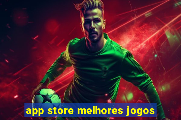 app store melhores jogos