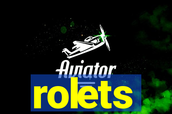 rolets