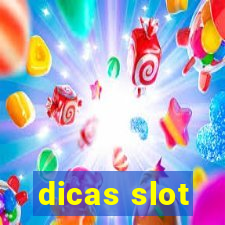 dicas slot