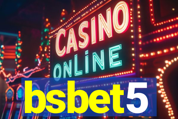 bsbet5