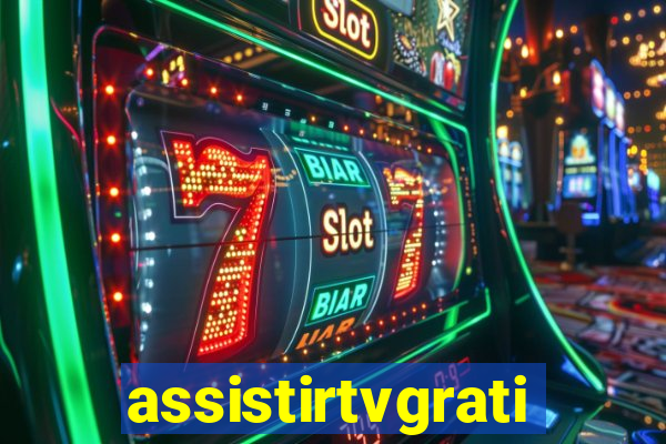 assistirtvgratis