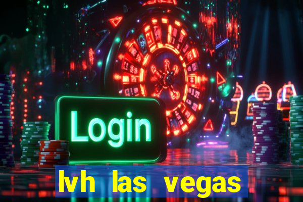 lvh las vegas hotel casino