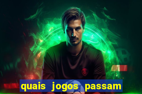 quais jogos passam no premiere