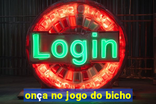 onça no jogo do bicho