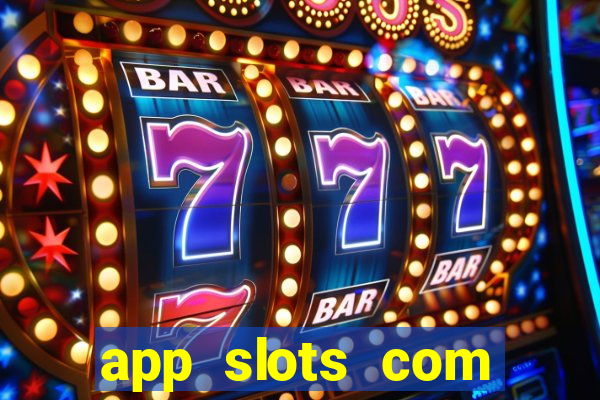 app slots com bonus de cadastro