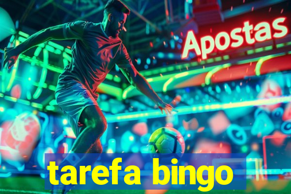 tarefa bingo