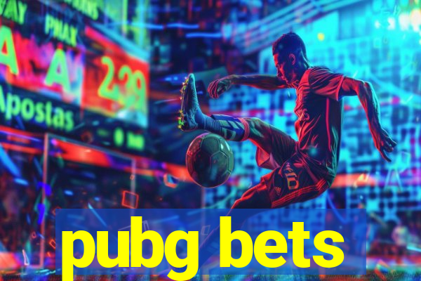 pubg bets