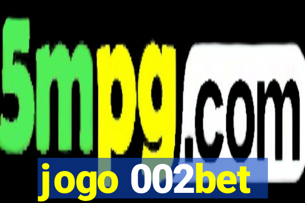 jogo 002bet