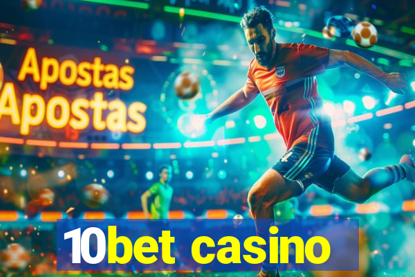 10bet casino