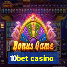 10bet casino