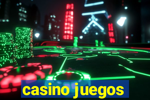 casino juegos