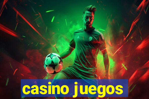 casino juegos