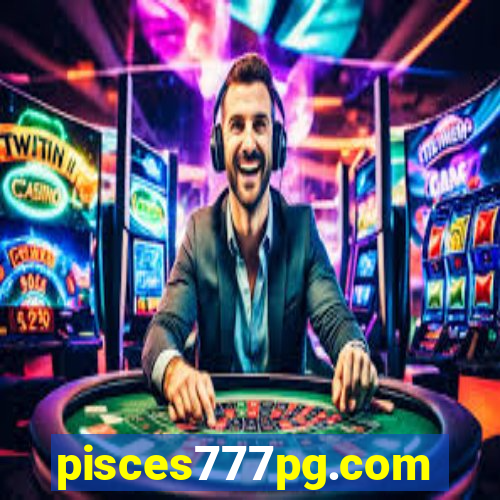 pisces777pg.com