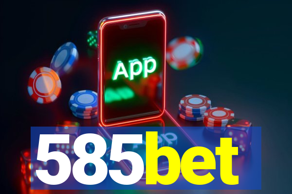 585bet