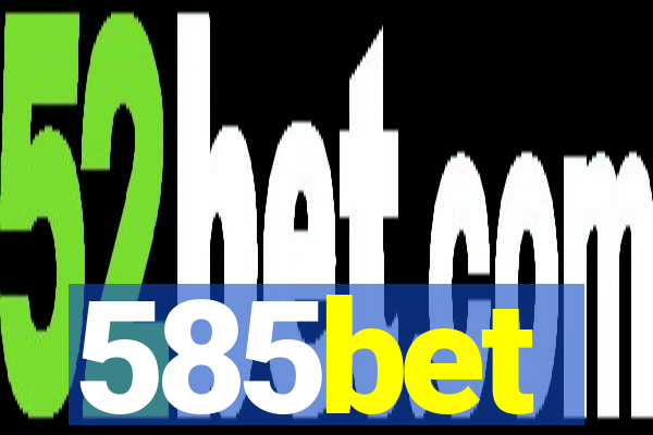 585bet