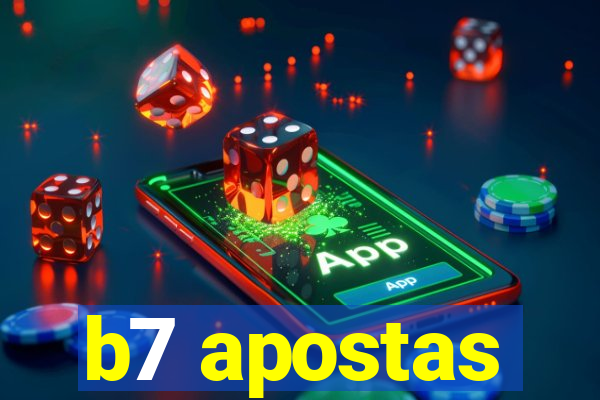 b7 apostas