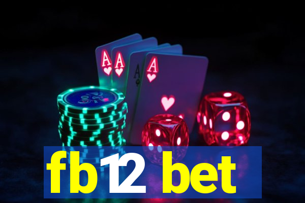 fb12 bet