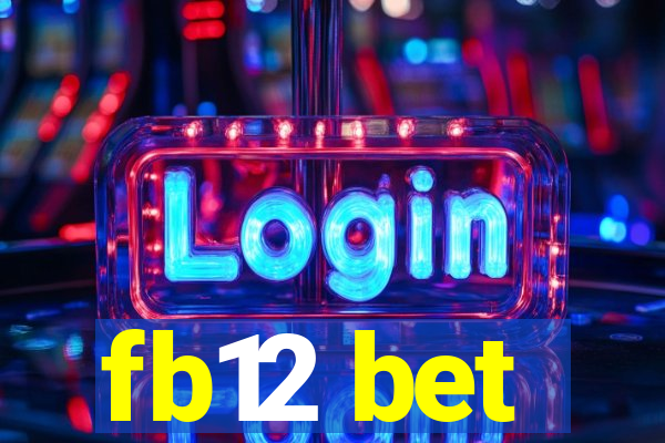 fb12 bet