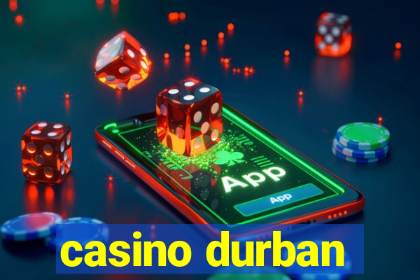 casino durban