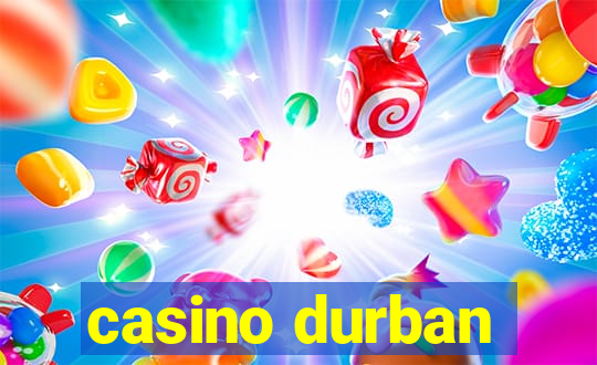 casino durban