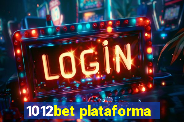 1012bet plataforma