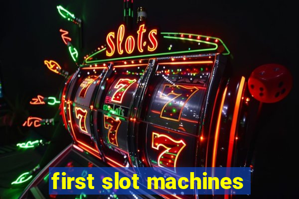 first slot machines