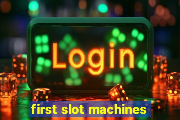 first slot machines