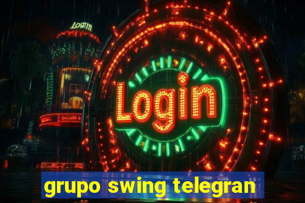 grupo swing telegran