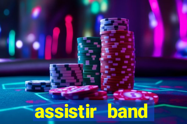 assistir band sports ao vivo gratis