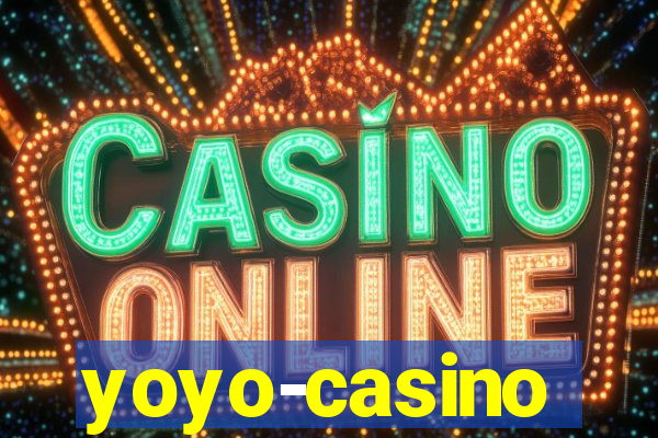 yoyo-casino