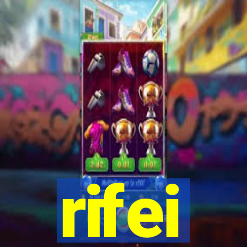 rifei