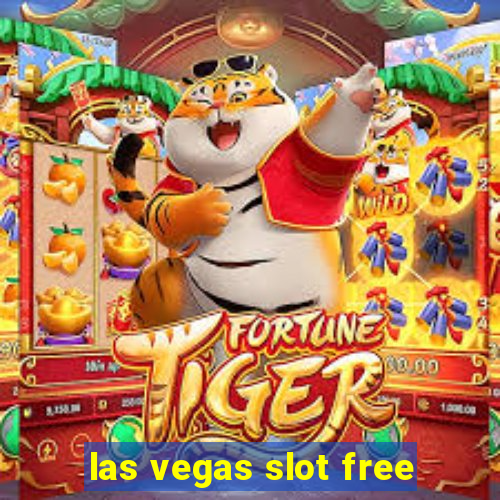 las vegas slot free