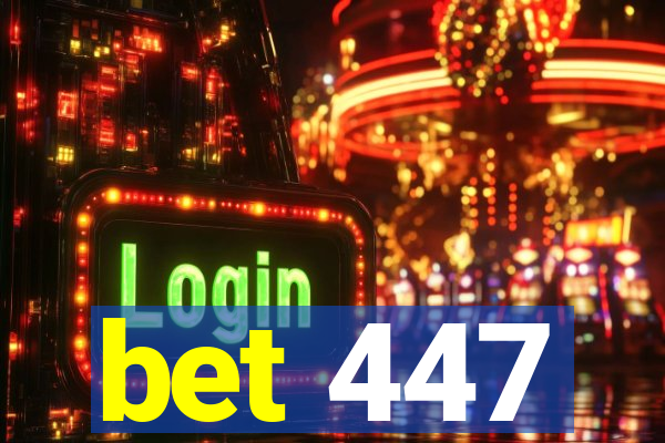 bet 447