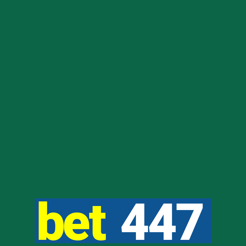 bet 447