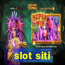 slot siti