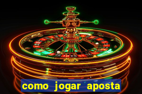 como jogar aposta gratis no betano