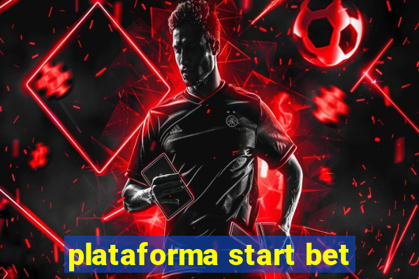 plataforma start bet