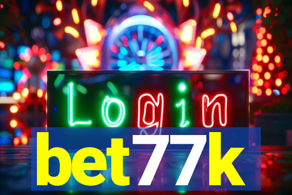 bet77k